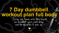 Digital 7 Days Dumbbell workout plan for full body