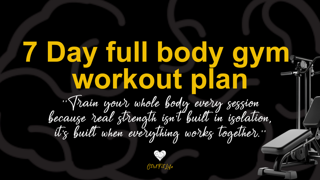 Digital 7 Days Gym workout plan for full body